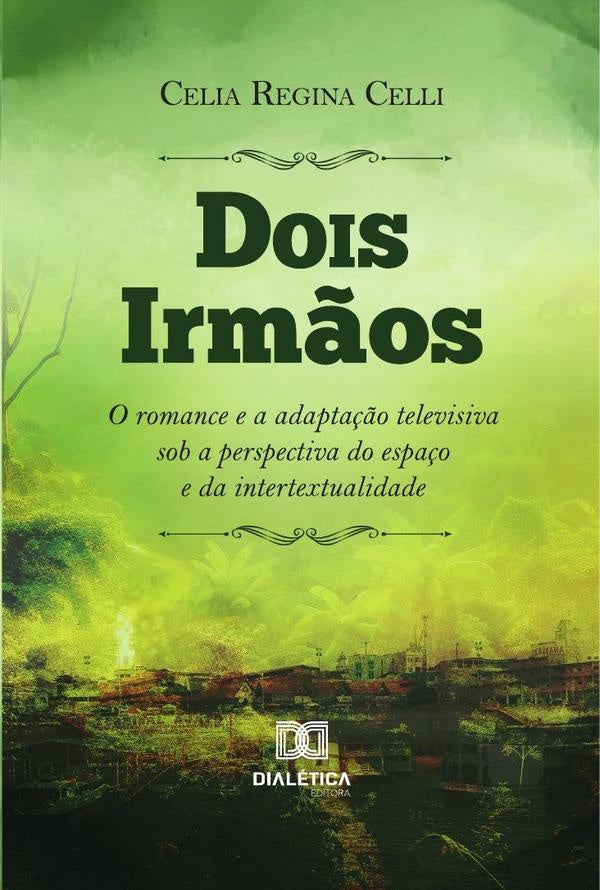 Dois Irmãos | Celia Regina Celli