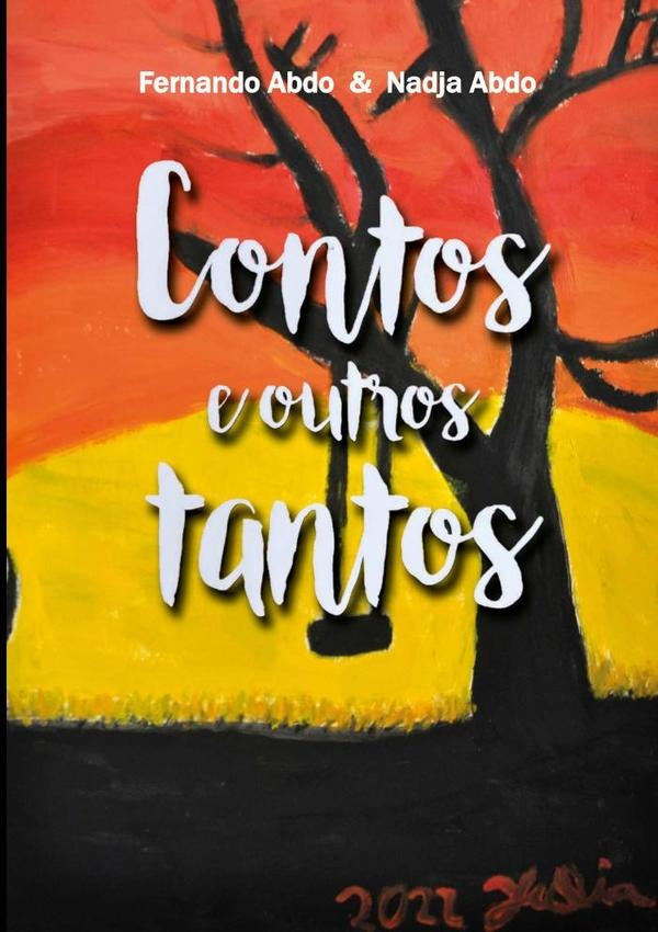 Contos E Outros Tantos | Fernando Abdo E Nadja Abdo