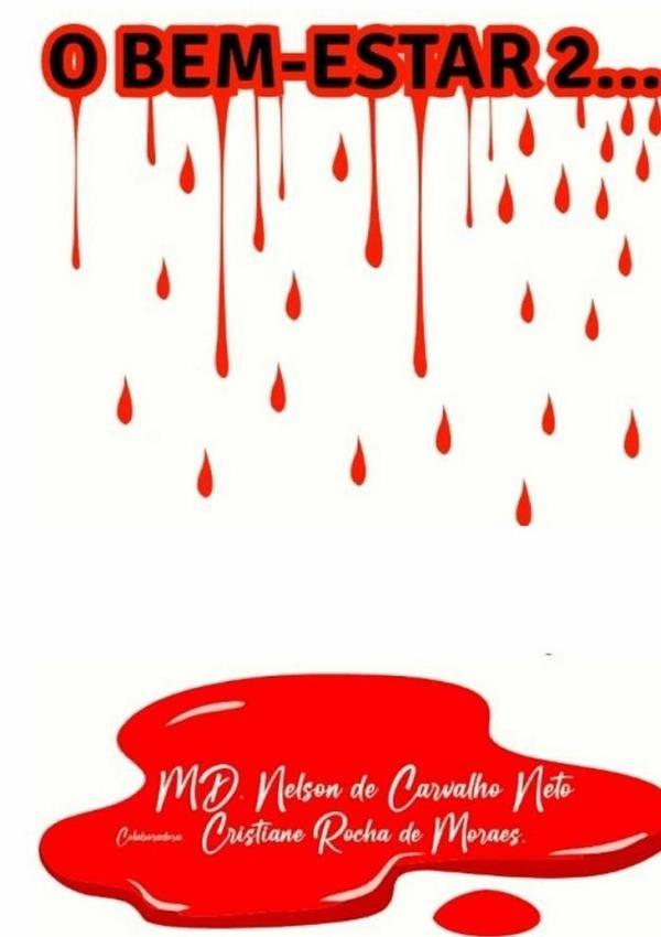 O Bem Estar 2 | Nelson De Carvalho