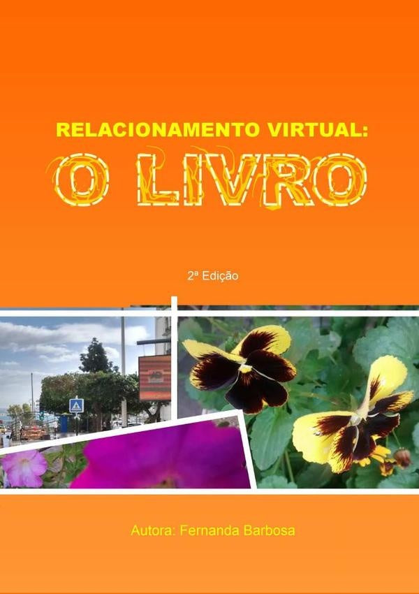 Relacionamento Virtual: O Livro | Fernanda  Barbosa