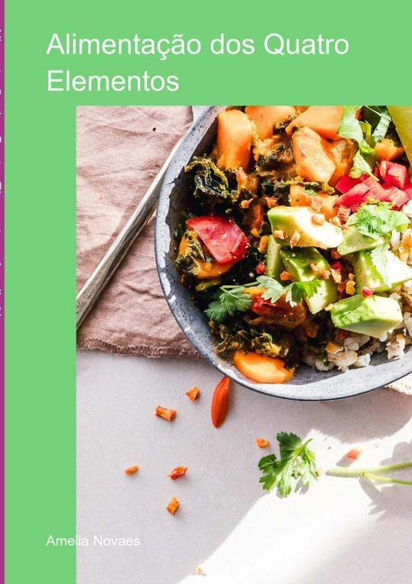 Alimentação Dos Quatro Elementos | Amelia Novaes