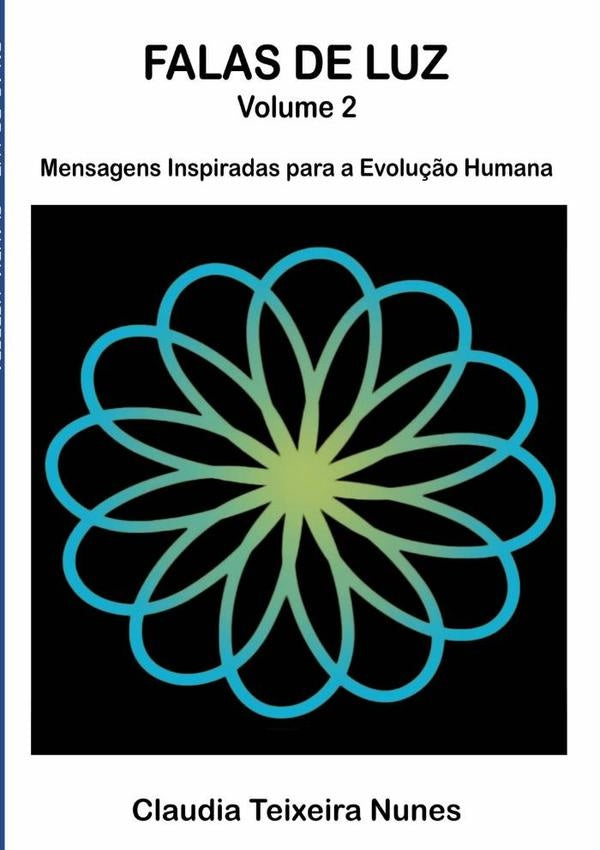 Falas De Luz | Claudia Teixeira Nunes