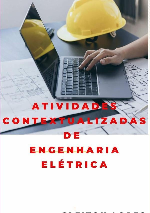 Atividades Contextualizadas De Engenharia Elétrica | Cleiton Lopes Da Cunha