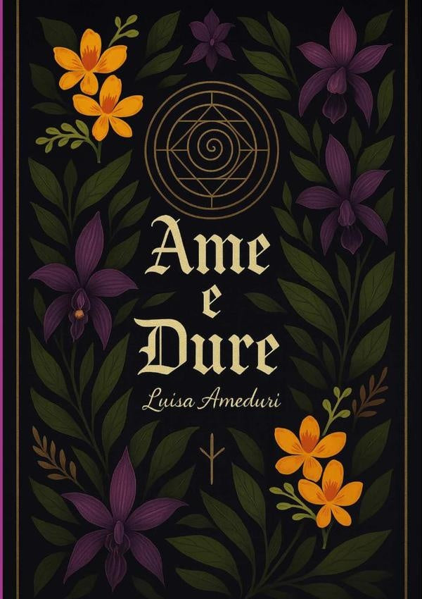 Ame E Duri | Luisa Ameduri