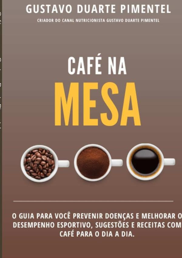 Café Na Mesa | Gustavo Duarte Pimentel