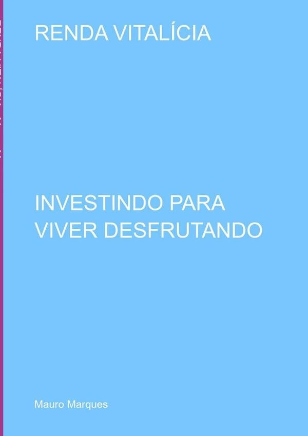 Renda Vitalícia | Mauro Marques
