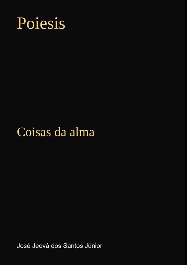 Poiesis | José Jeová Dos Santos Júnior