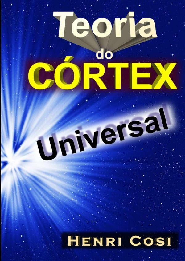 Teoria Do Córtex Universal | Henri Cosi