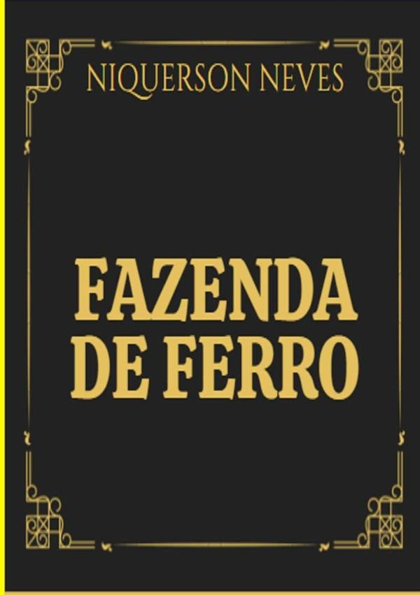 Fazenda De Ferro | Niquerson Neves