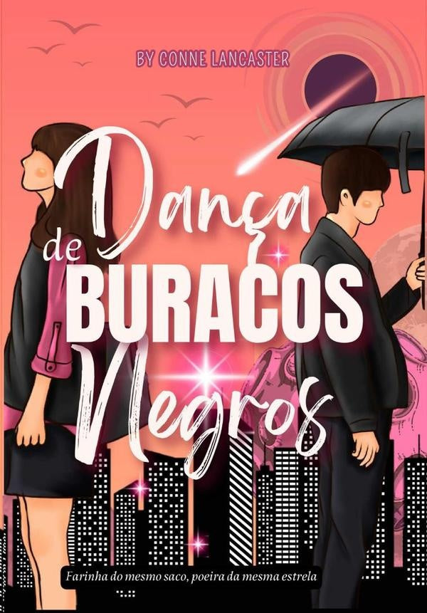 Dança De Buracos Negros | Connie Lancaster