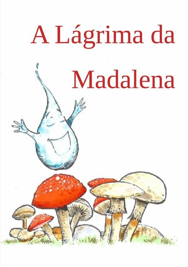 A Lágrima Da Madalena | Joana Ramos