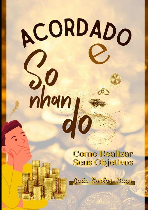 Acordado E Sonhando | João Carlos Bugs