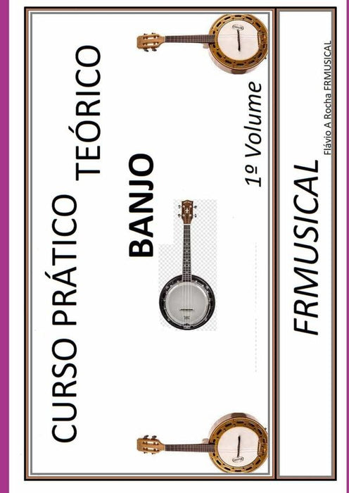 Curso Prático Teórico Banjo | Flávio Augusto Rocha