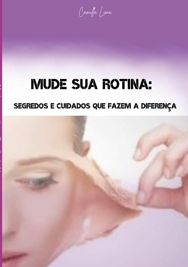 Mude Sua Rotina | Camila De Lima