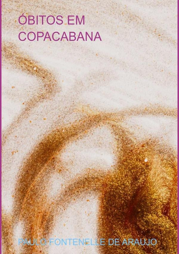 Óbitos Em Copacabana | Fontenelle Araujo, Fontenelle De Araujo