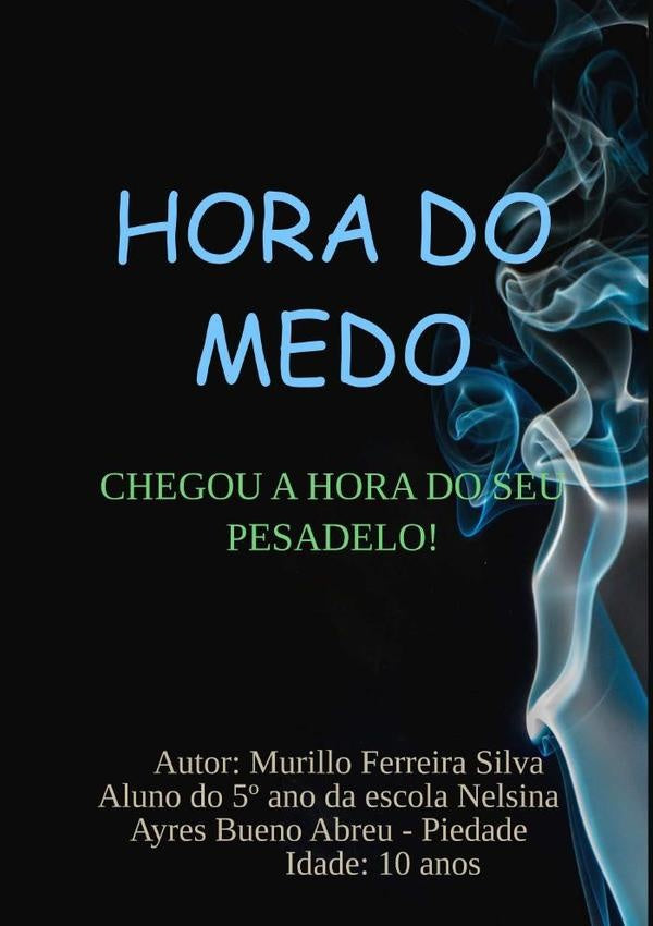 Hora Do Medo | Murillo Ferreira Silva