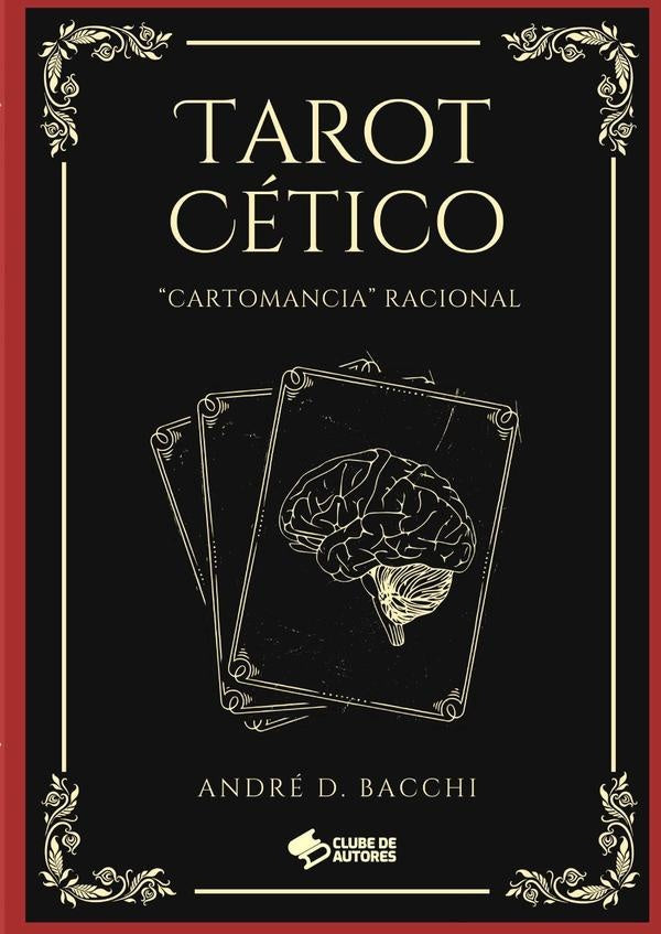 Tarot Cético | André Demambre Bacchi
