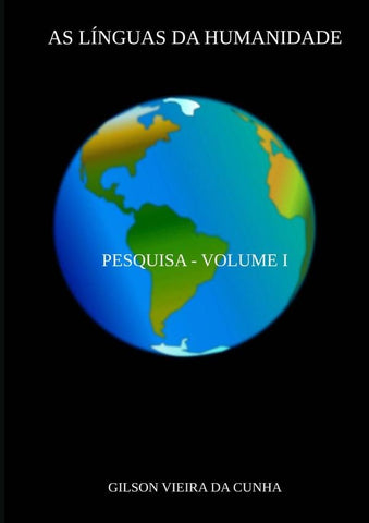 As Línguas Da Humanidade | Gilson Vieira Da Cunha