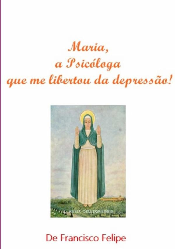 Maria, A Psicóloga Que Me Libertou Da Depressão! | Francisco Felipe