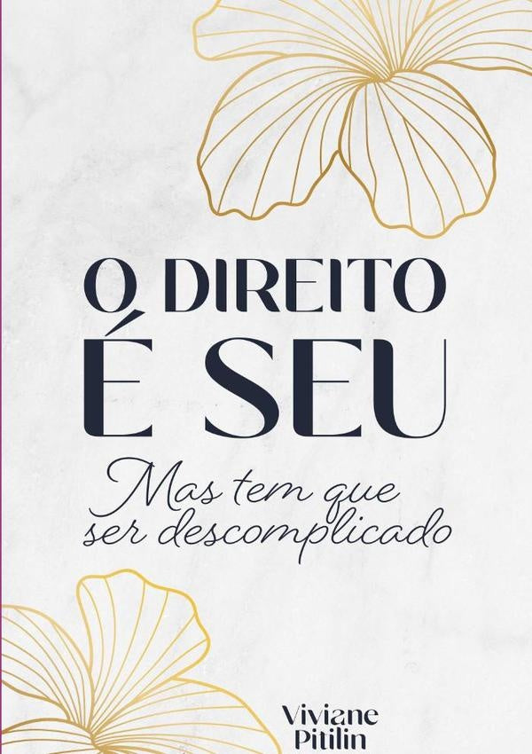 O Direito É Seu | Pitilin, C. Sanches Pitilin