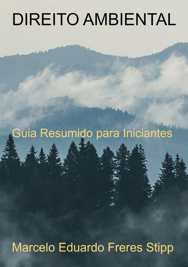 Direito Ambiental | Marcelo Eduardo Freres Stipp