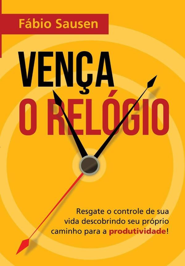 Vença O Relógio | Fabio Sausen
