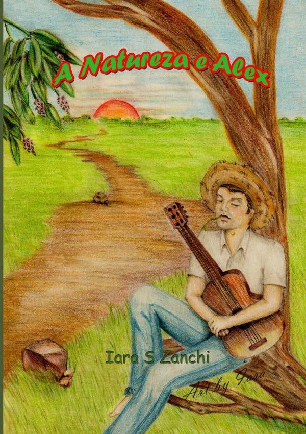 A Natureza E Alex | Iara S Zanchi