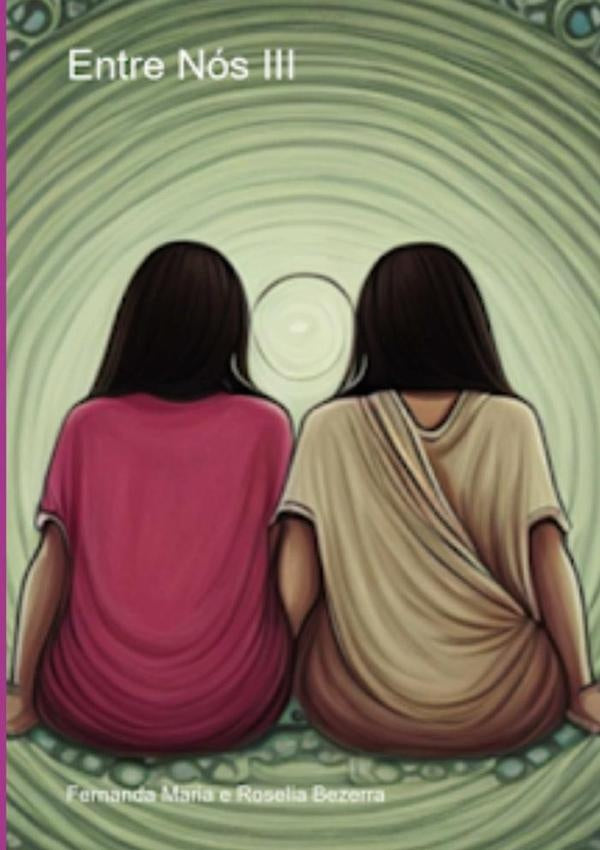 Entre Nós Iii | Bezerra, Maria E Roselia Bezerra