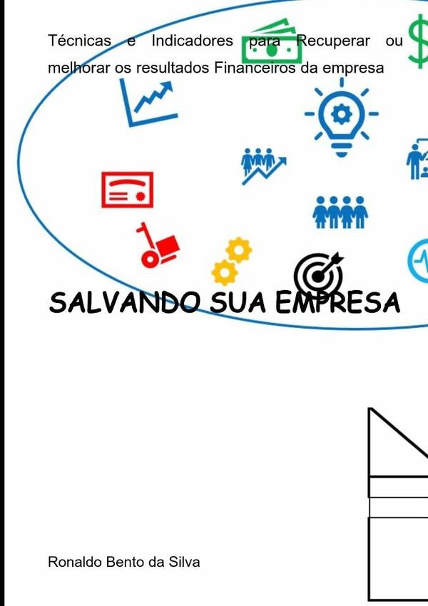 Salvando Sua Empresa | Ronaldo Bento Da Silva