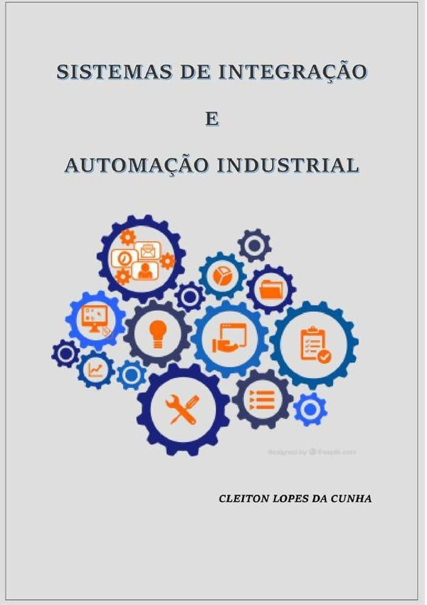 Sistemas De Integração E Automação Industrial | Cleiton Lopes Da Cunha
