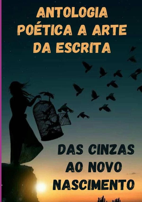 Antologia Poética A Arte Da Escrita | A Por Morgana Rodrigues Arte Da Escrita