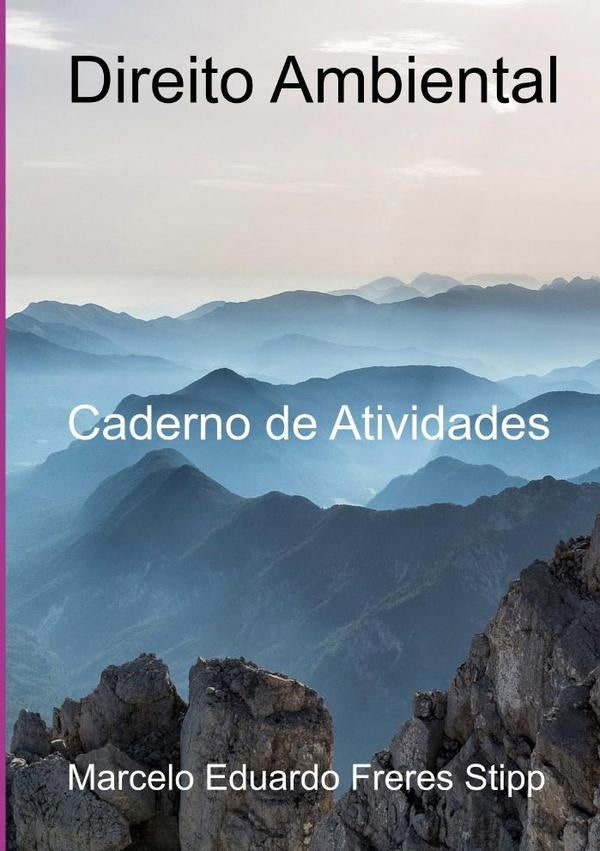 Direito Ambiental | Marcelo Eduardo Freres Stipp