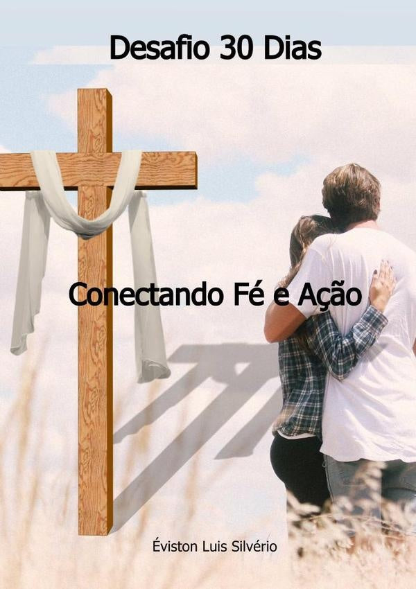 Desafio 30 Dias | Éviston Luis Silvério