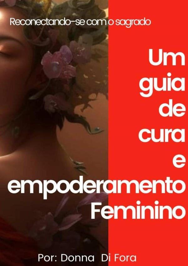 Reconectando-se Com O Sagrado | Donna Di Fora