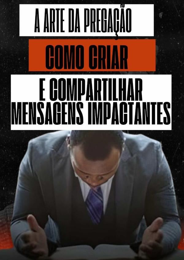 A Arte Da Pregação | Éviston Luis Silvério
