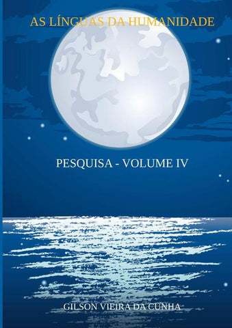As Línguas Da Humanidade | Gilson Vieira Da Cunha