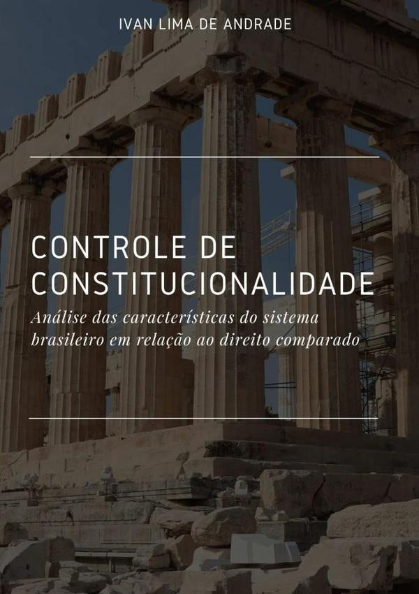 Controle De Constitucionalidade | Ivan Lima De Andrade