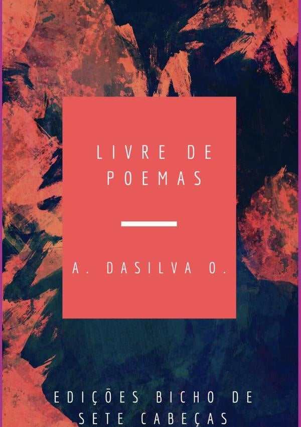 Livre De Poemas | António Silva Oliveira