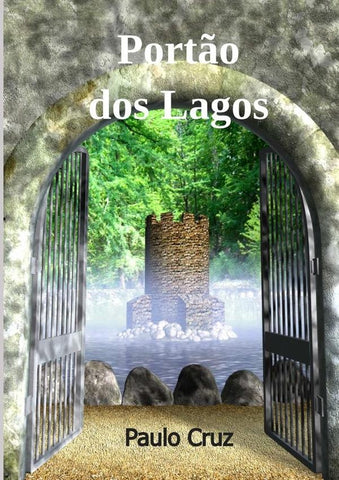 Portão Dos Lagos | Paulo Cruz