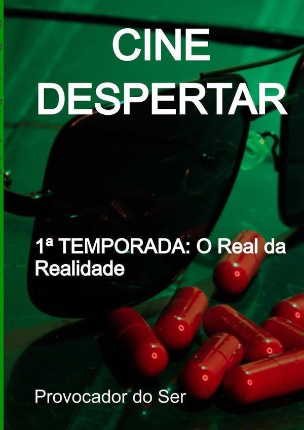 Cine Despertar | Provocador Do Ser