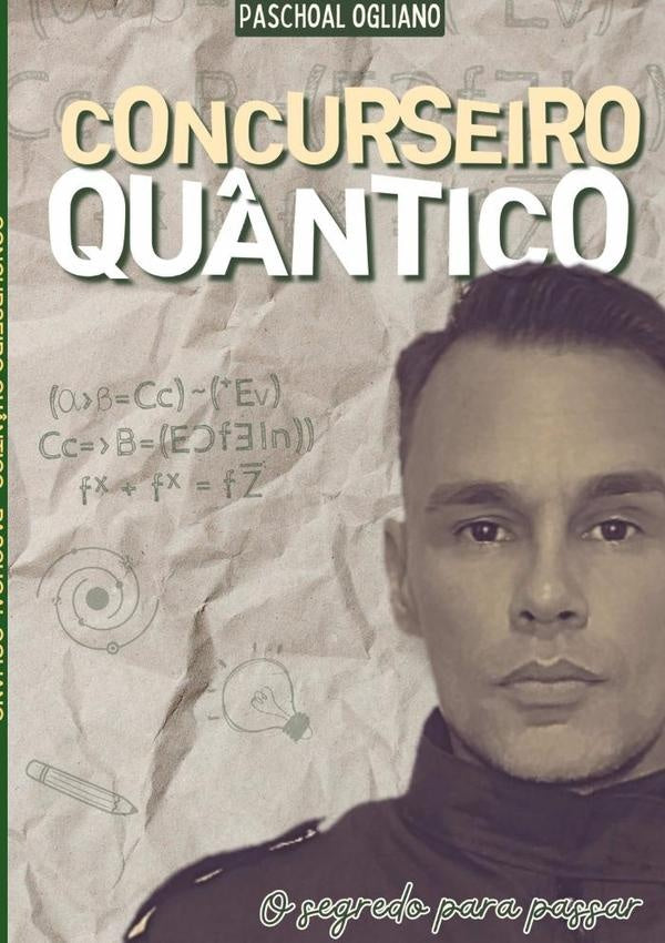 Concurseiro Quântico | Paschoal Ogliano