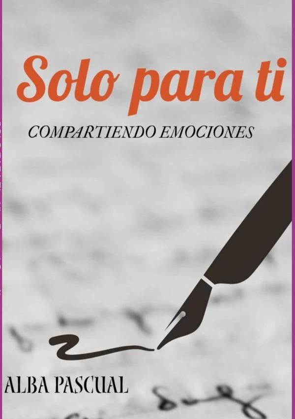Solo Para Ti | Alba Pascual González