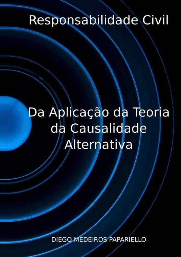 Responsabilidade Civil | Diego Medeiros Papariello