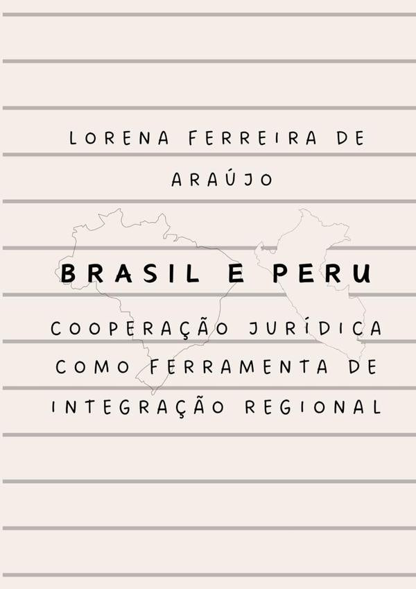 Brasil E Peru | Lorena Ferreira De Araújo