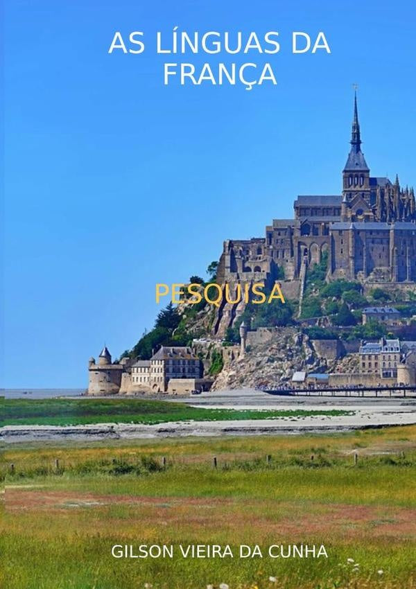 As Línguas Da França | Gilson Vieira Da Cunha