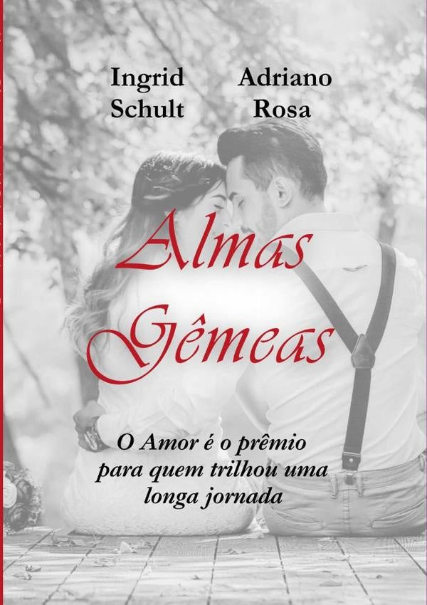 Almas Gêmeas | Adriano Rosa, Schult