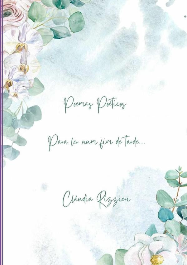 Poemas Poéticos | Claudia Rizzieri