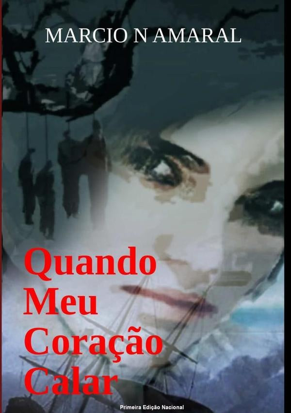 Quando Meu Coração Calar | Marcio N Amaral
