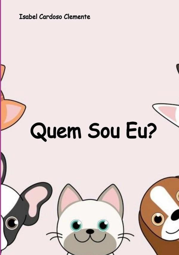 Quem Sou Eu? | Isabel Cardoso Clemente