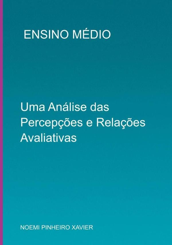 Ensino Médio | Noemi Pinheiro Xavier